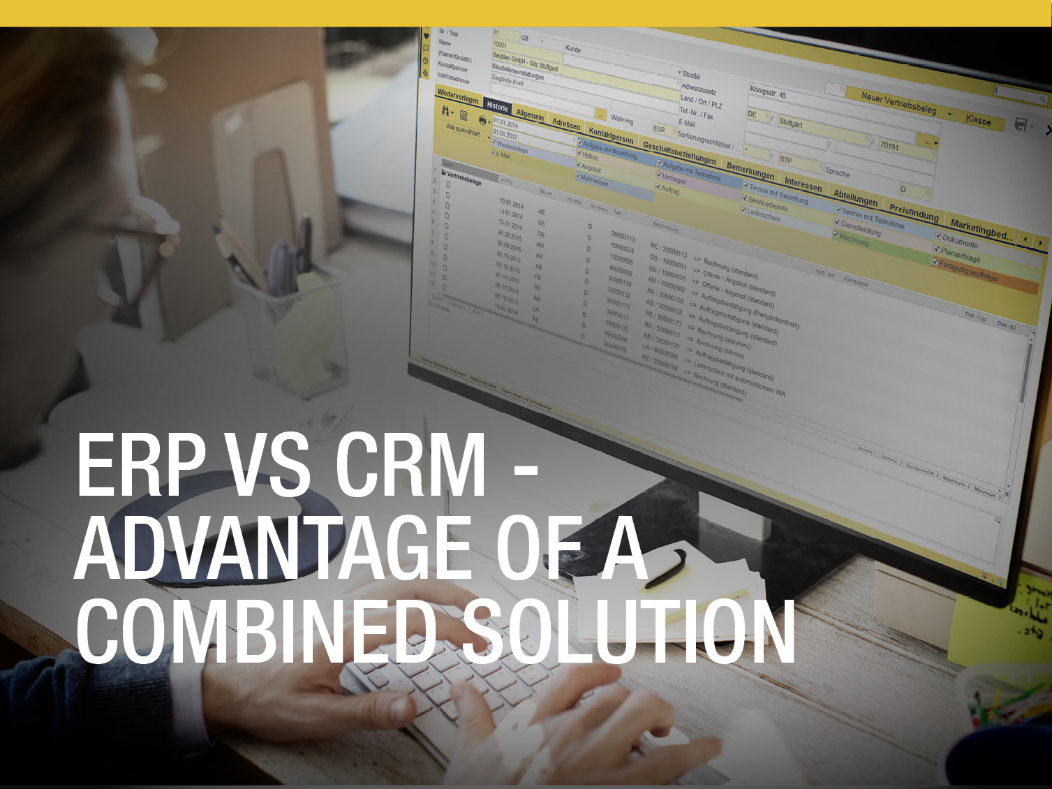 ERP Vs CRM - Advantage of a Combined Solution